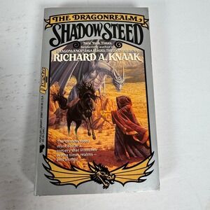 Shadowsteed Richard A. Knaak 1990 First Printing Dragonrealm Fantasy‎ Popular